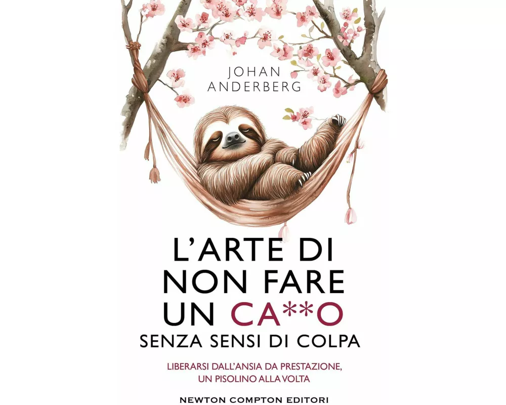 L' arte di non fare un ca**o senza sensi di colpa