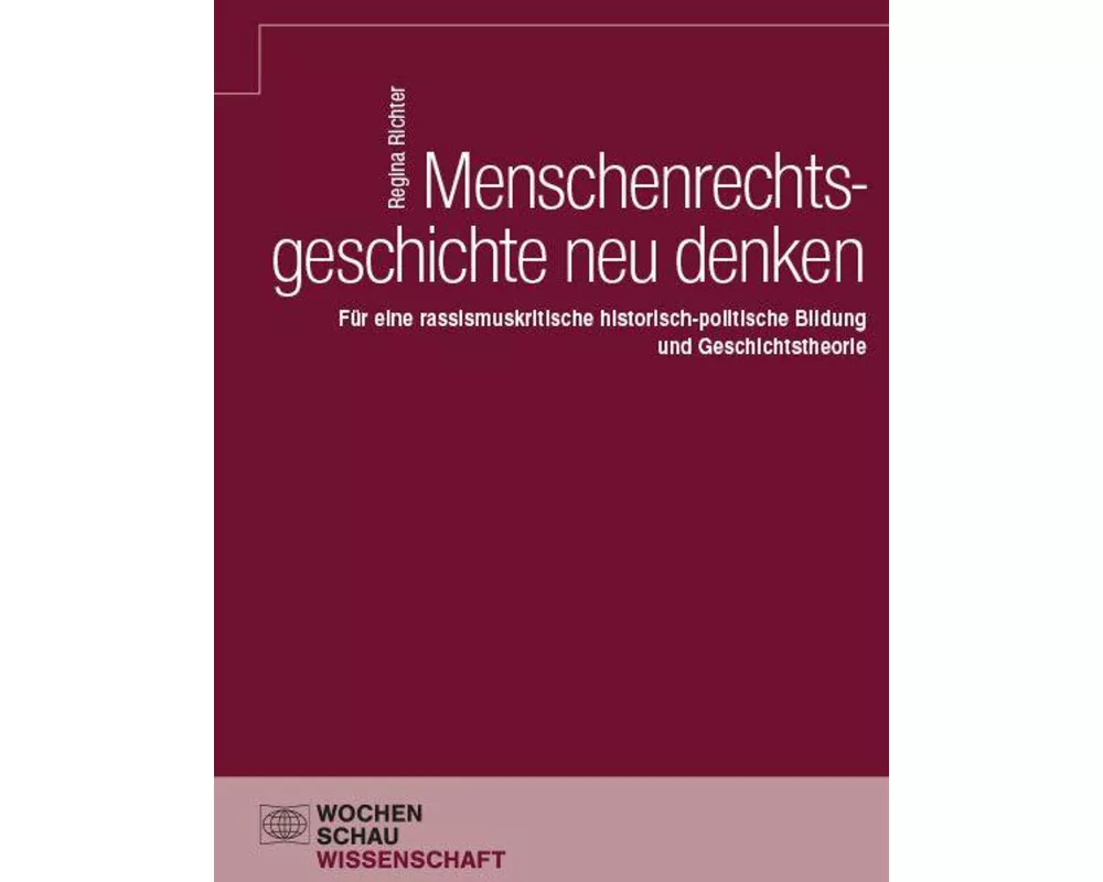 Menschenrechtsgeschichte neu denken