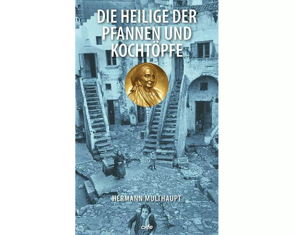 Die Heilige der Pfannen und Kochtöpfe