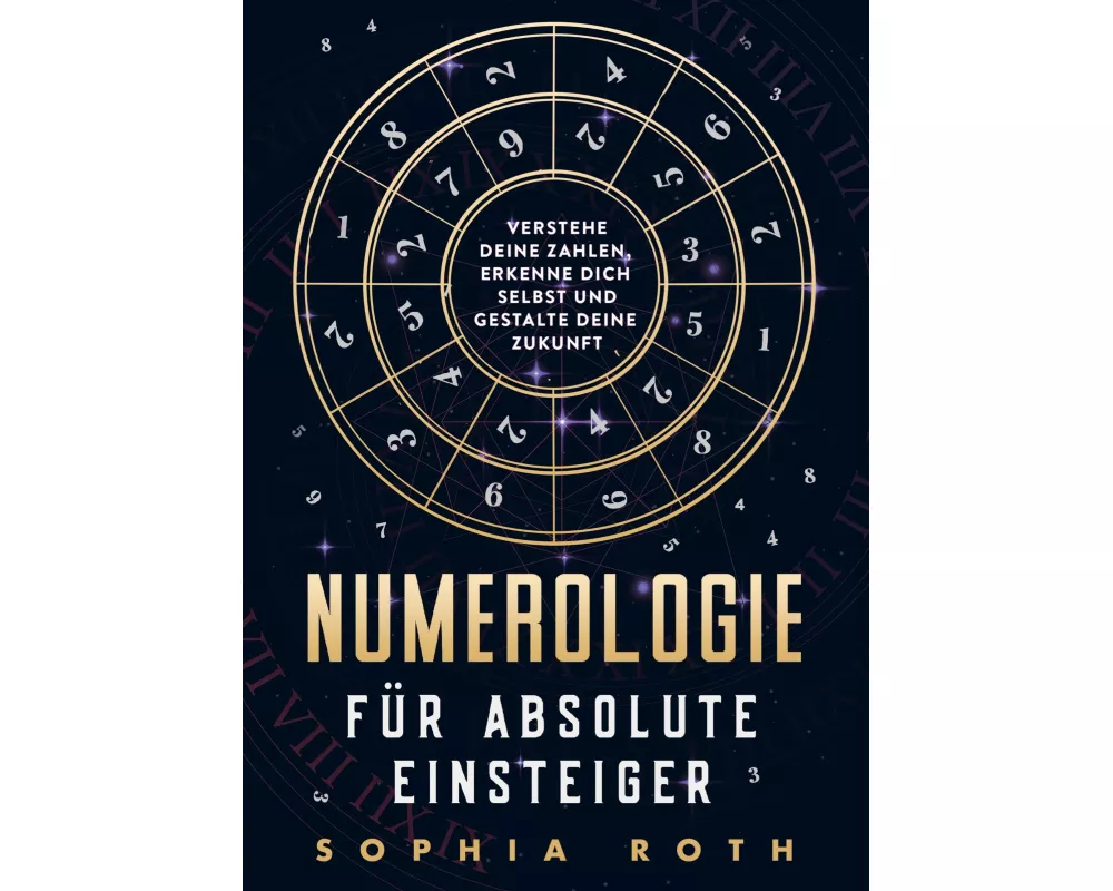 Numerologie für absolute Einsteiger