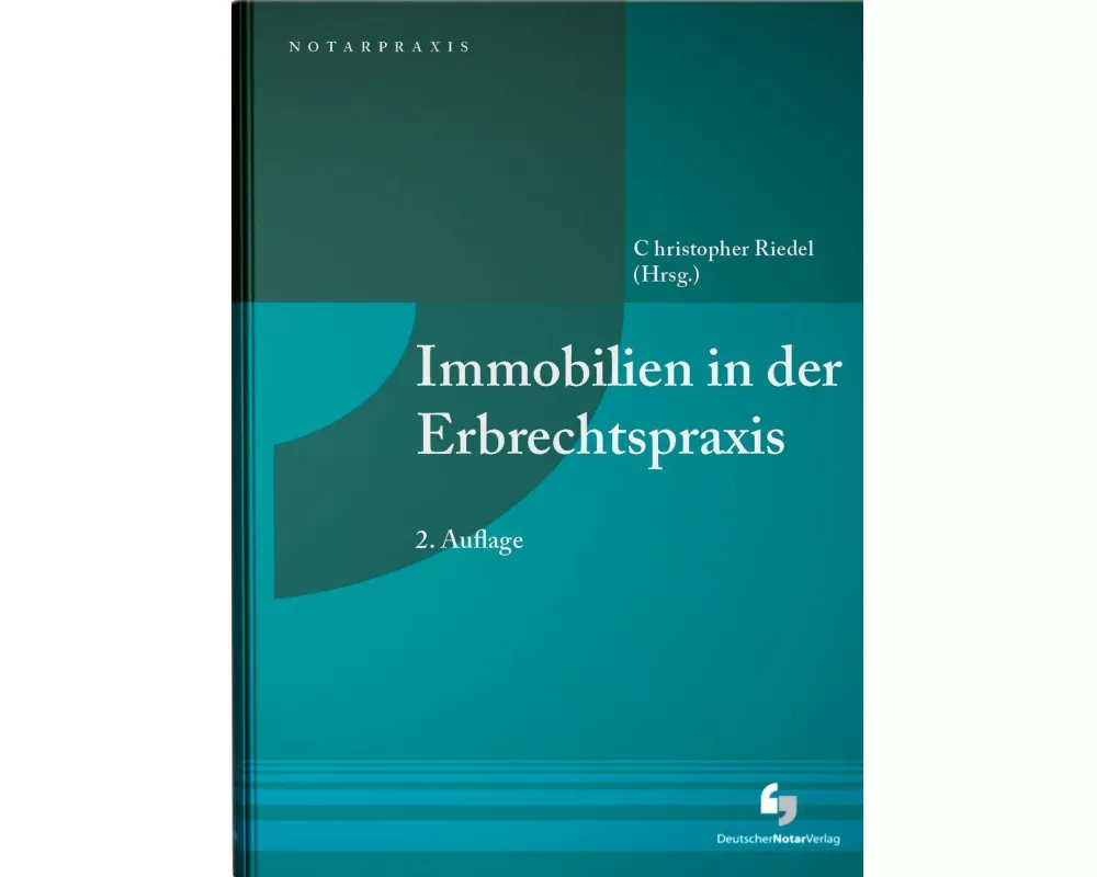 Immobilien in der Erbrechtspraxis