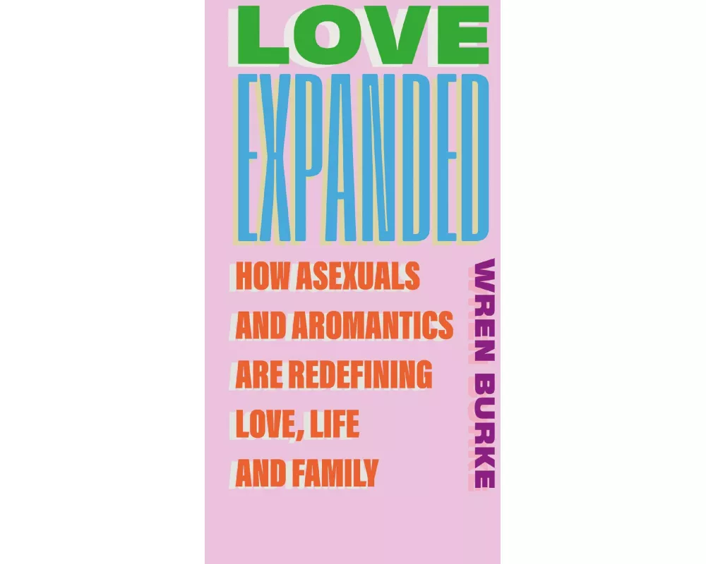Love Expanded