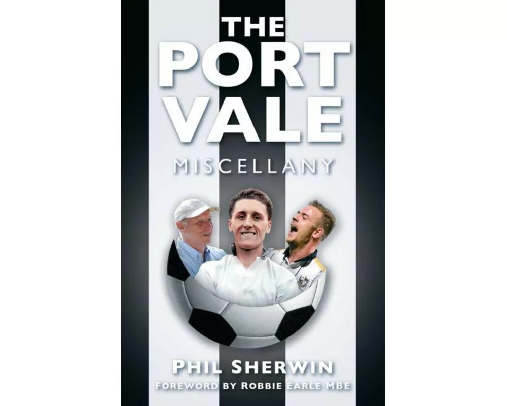 The Port Vale Miscellany
