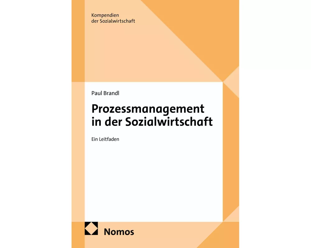 Prozessmanagement in der Sozialwirtschaft