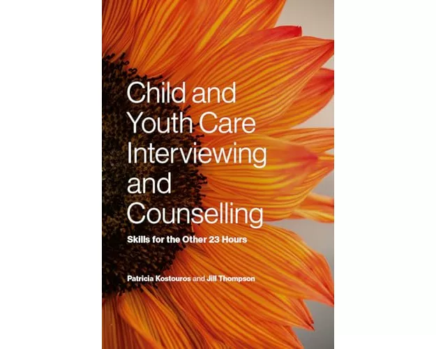 Child and Youth Care Interviewing and Counselling