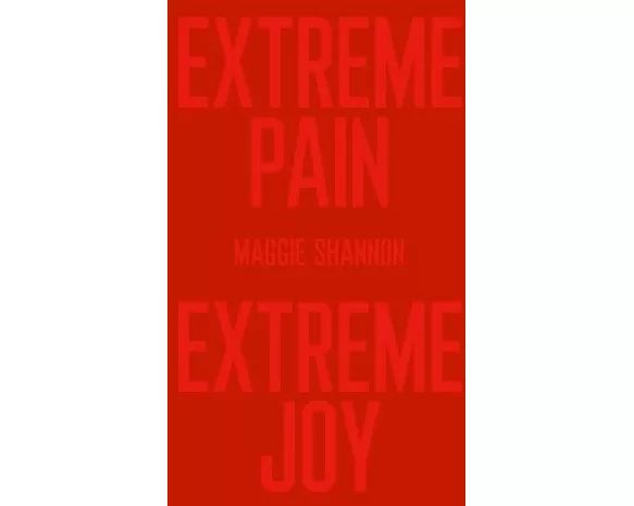 Extreme Pain, Extreme Joy