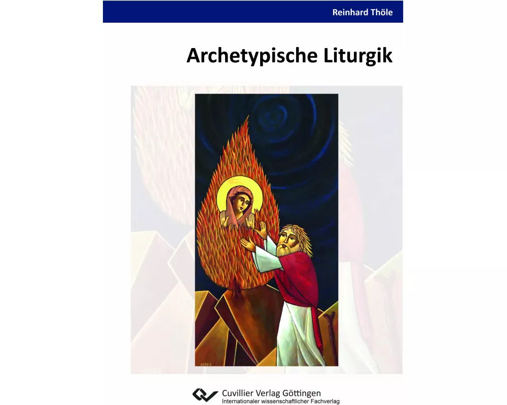 Archetypische Liturgik