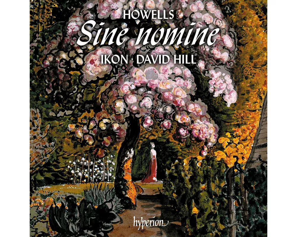 Howells: Sine nomine + other secular choral works