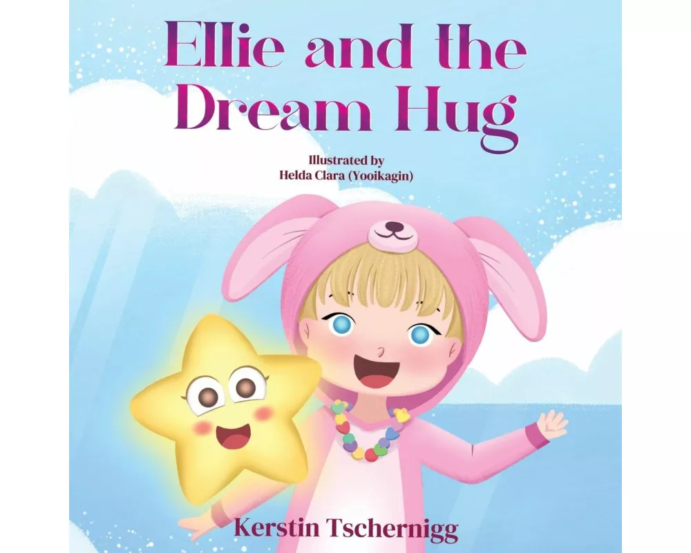 Ellie and the Dream Hug