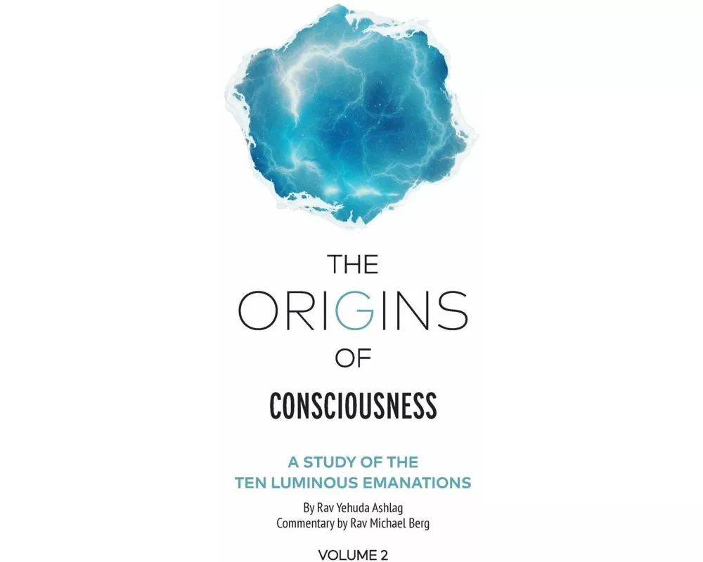 The Origins of Consciousness Volume 2