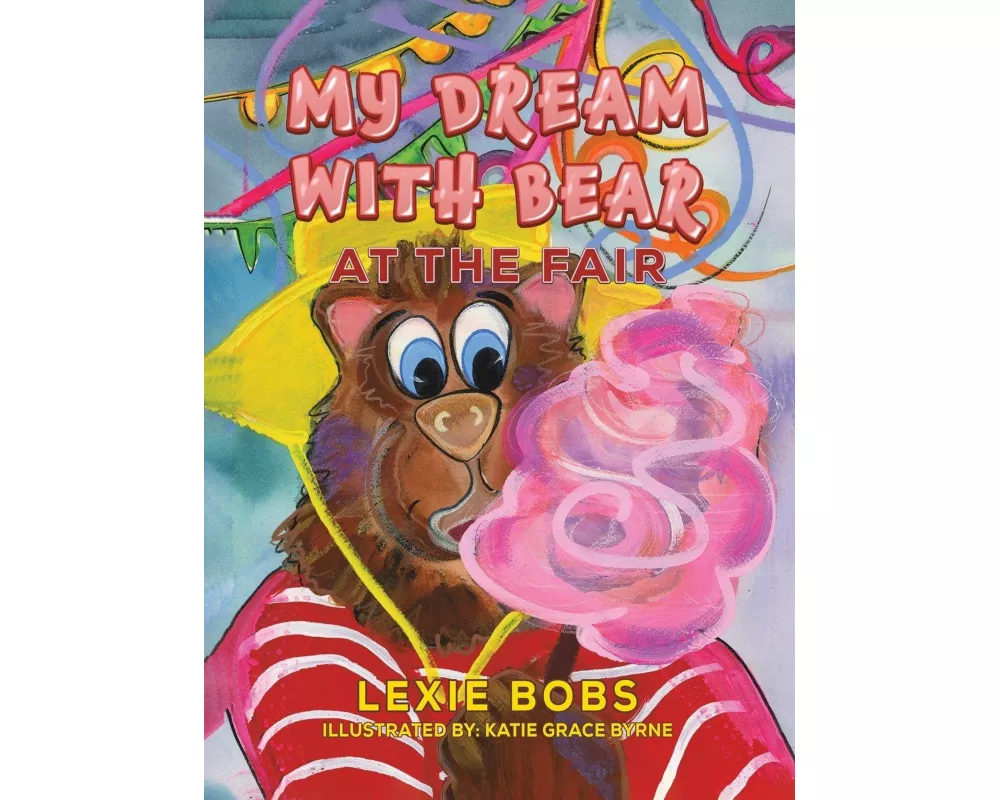 My Dream with Bear: At the Fair