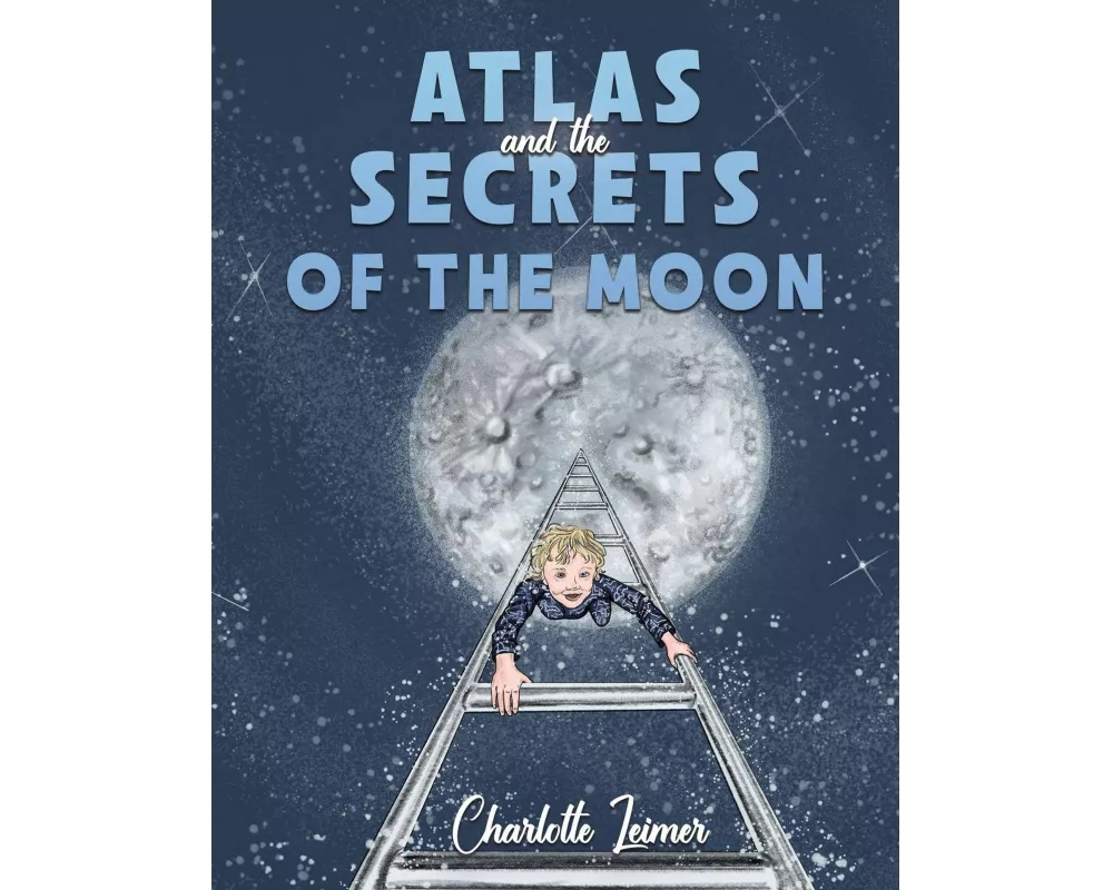 Atlas and the Secrets of the Moon
