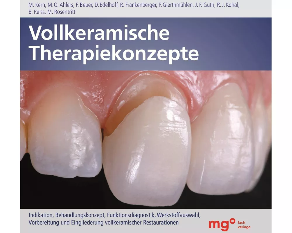 Vollkeramische Therapiekonzepte