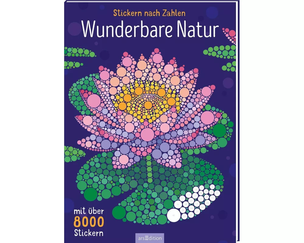 Stickern nach Zahlen – Wunderbare Natur