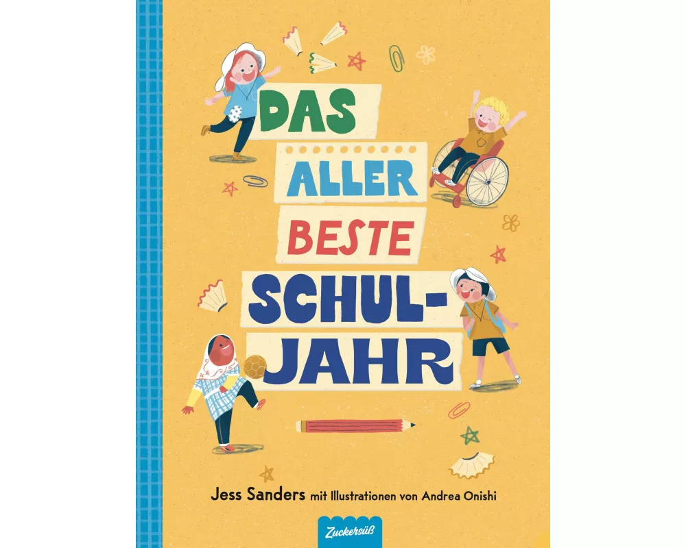 Das allerbeste Schuljahr