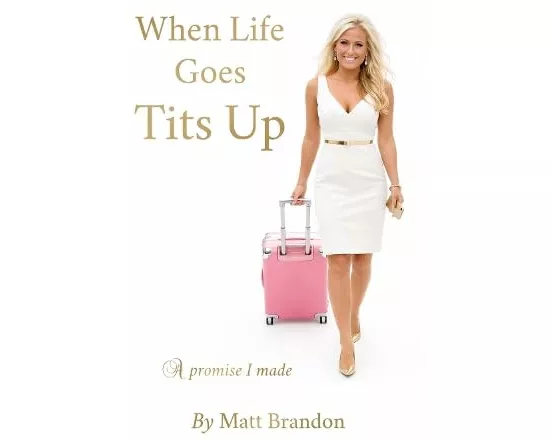 When Life Goes Tits Up