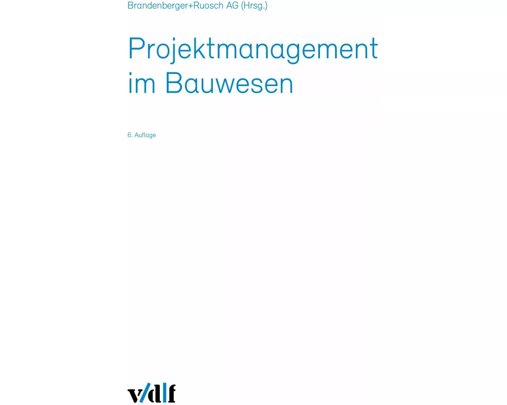 Projektmanagement im Bauwesen