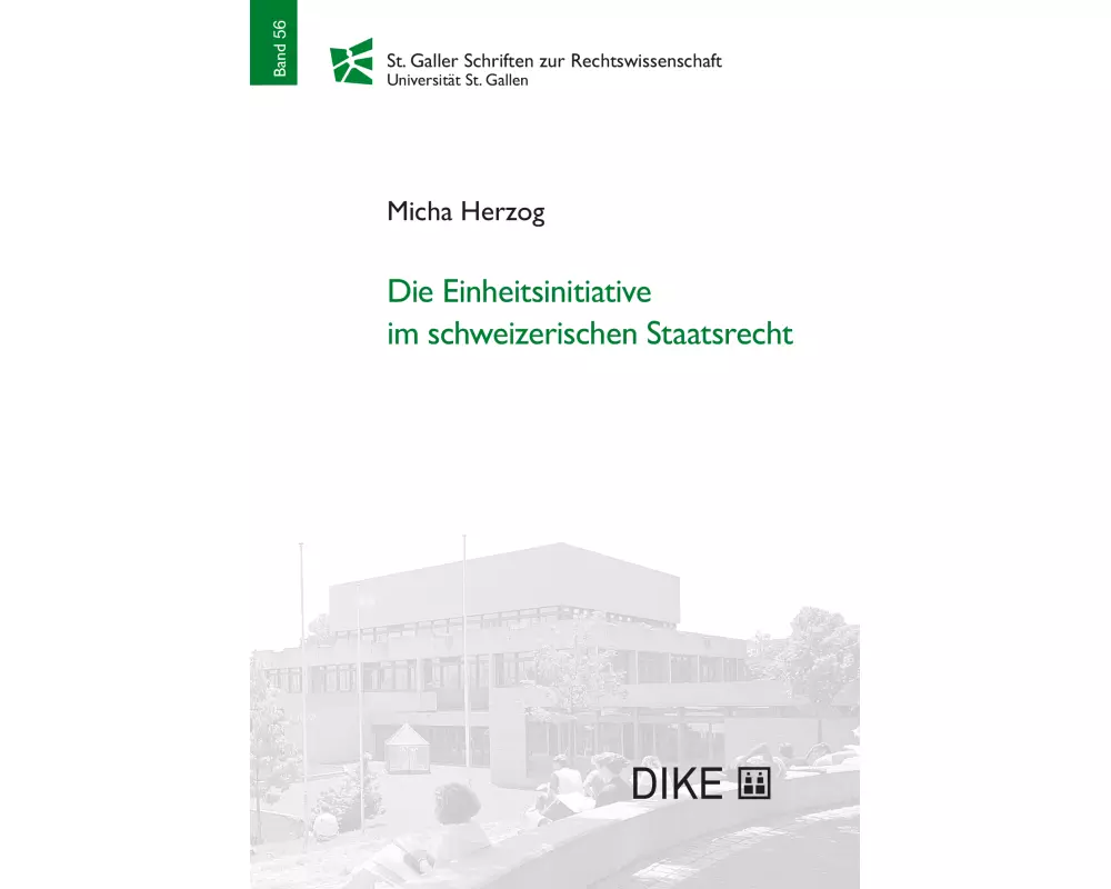 Die Einheitsinitiative im schweizerischen Staatsrecht