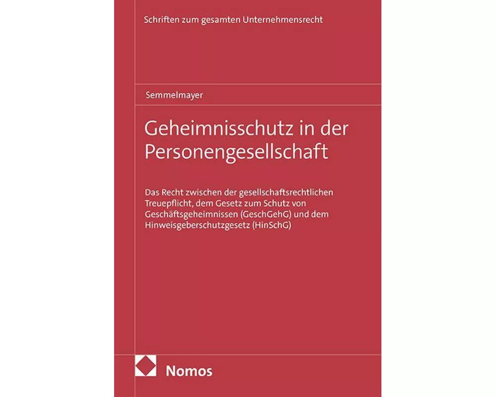Geheimnisschutz in der Personengesellschaft