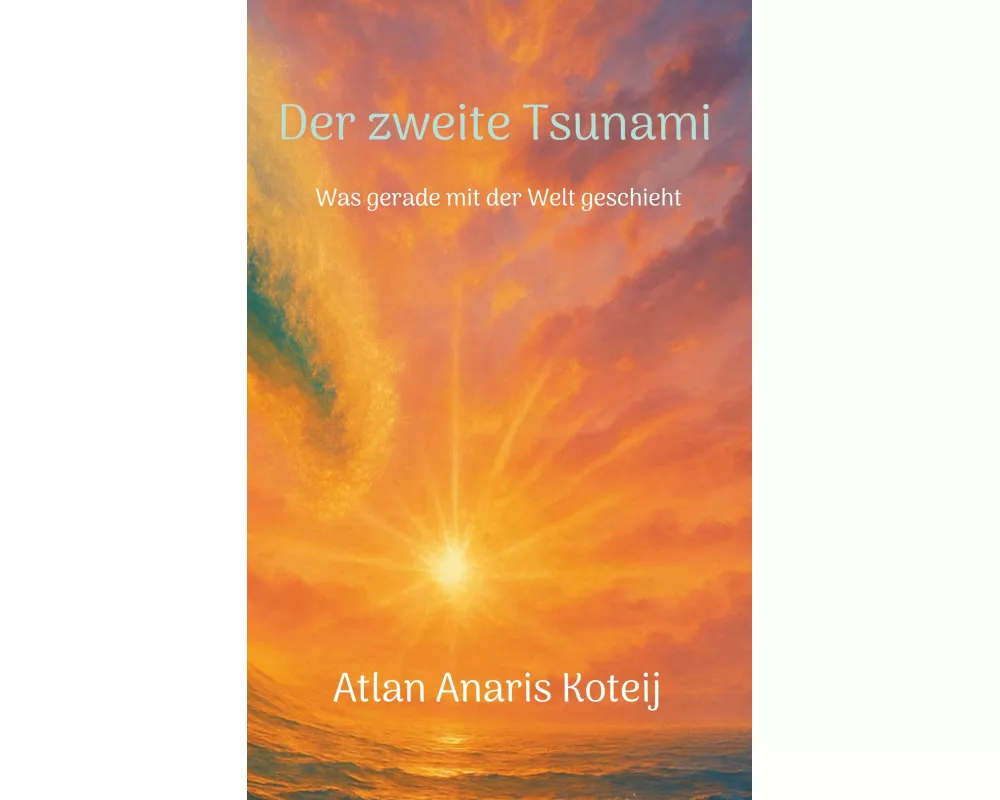 Der zweite Tsunami