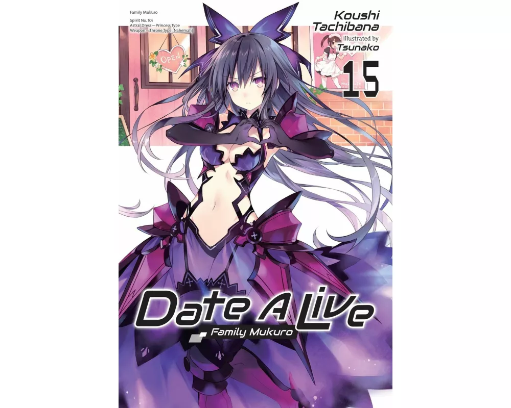 Date A Live, Vol. 15 (light novel)