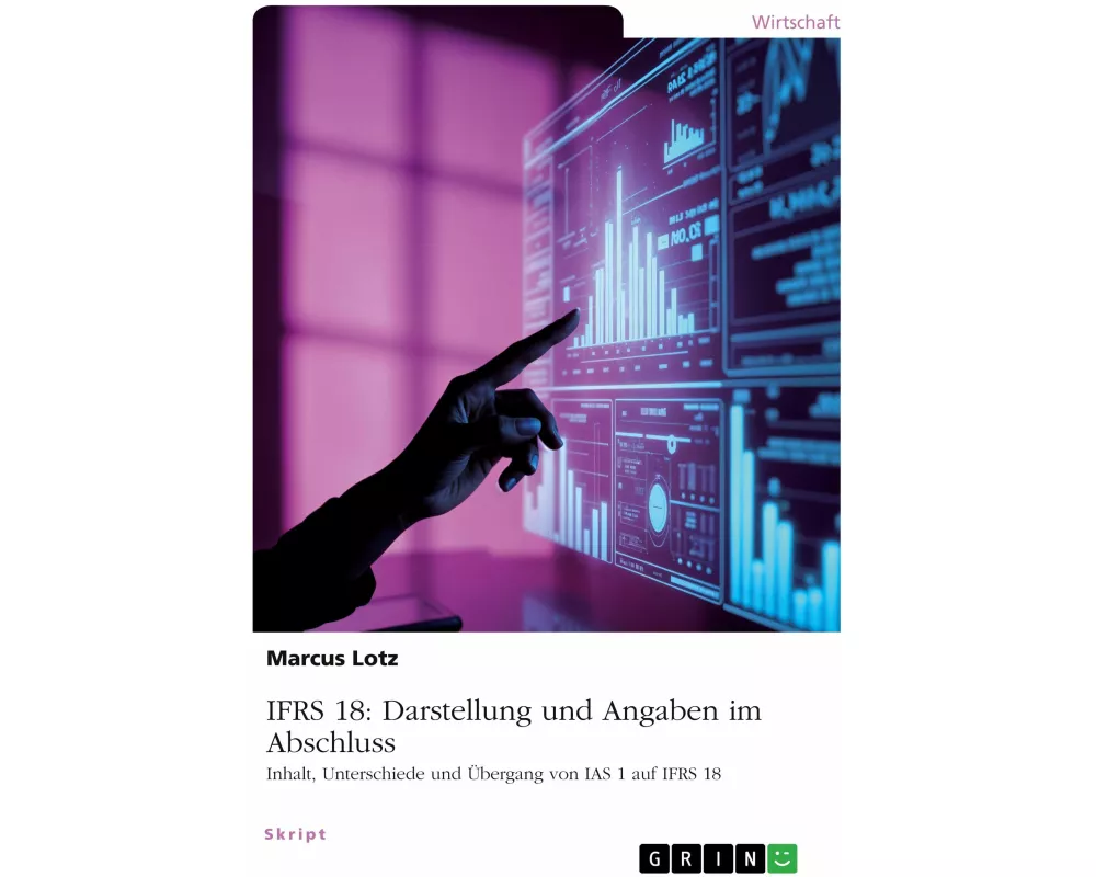 IFRS 18: Darstellung und Angaben im Abschluss