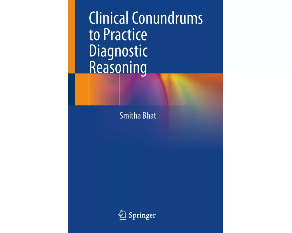 Clinical Conundrums to Practice Diagnostic Reasoning
