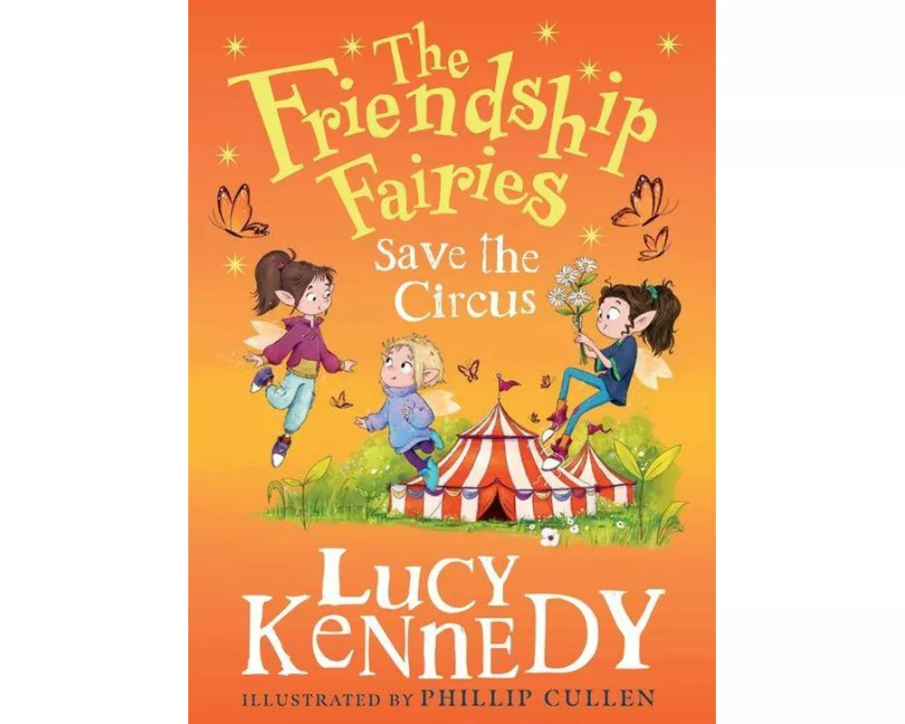 The Friendship Fairies Save the Circus