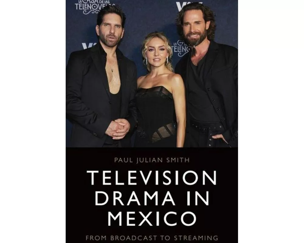 Television Drama in Mexico