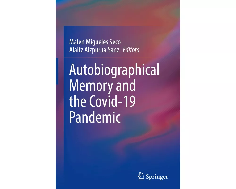 Autobiographical Memory and the Covid-19 Pandemic