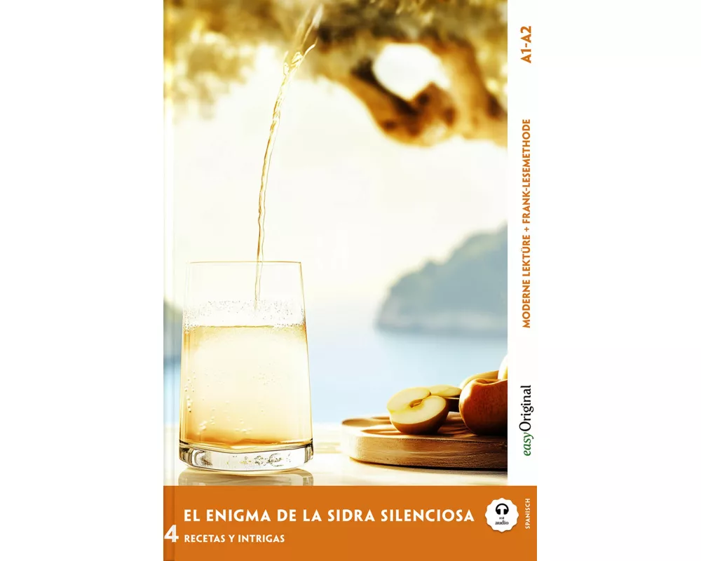 El Enigma de la Sidra Silenciosa - Spanische Krimi-Lektüre A1-A2 (+ Audio-Online)