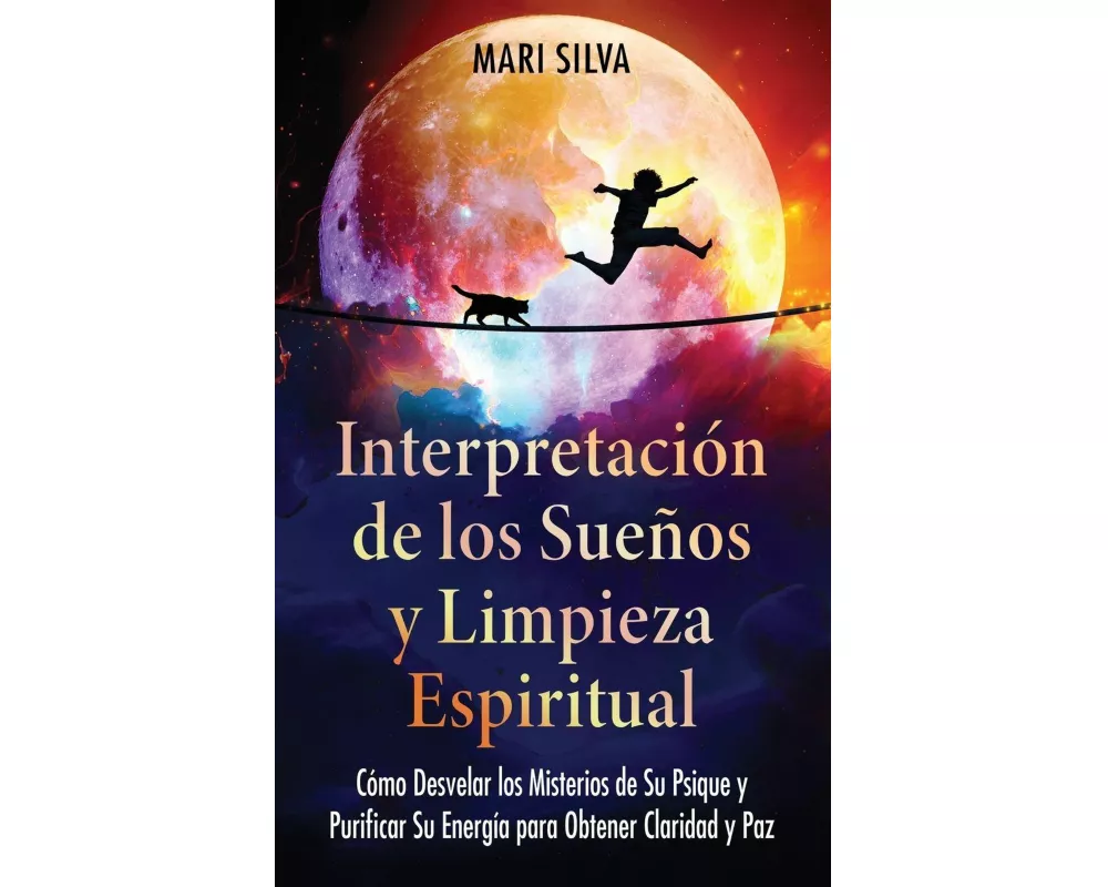 Interpretación de los sueños y limpieza espiritual