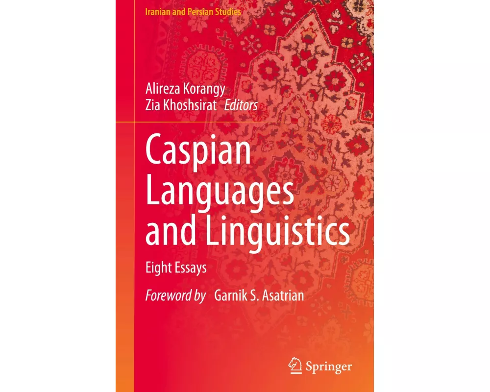 Caspian Languages and Linguistics