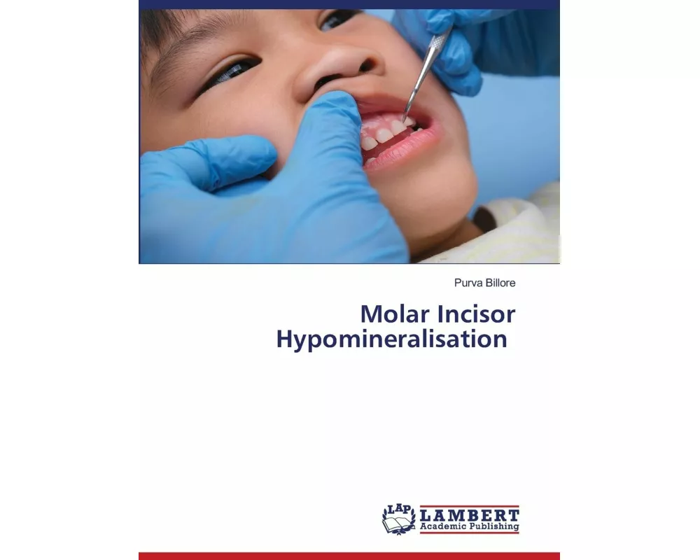 Molar Incisor Hypomineralisation
