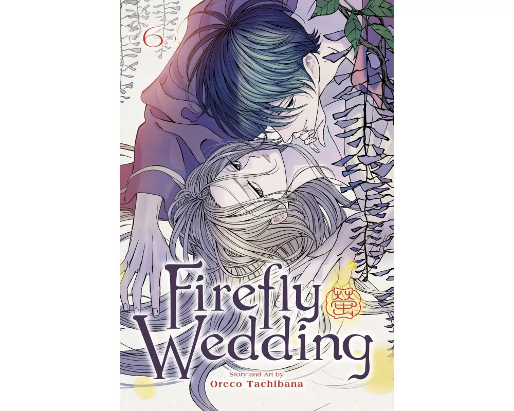 Firefly Wedding, Vol. 6