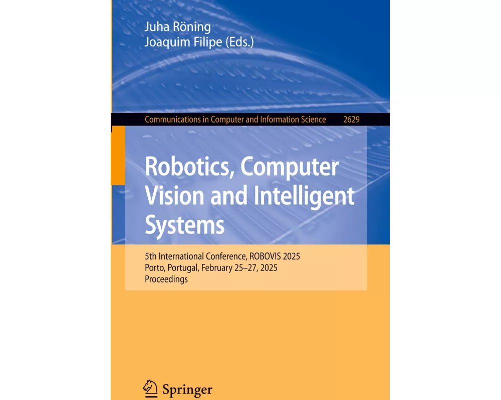 Robotics, Computer Vision and Intelligent Systems