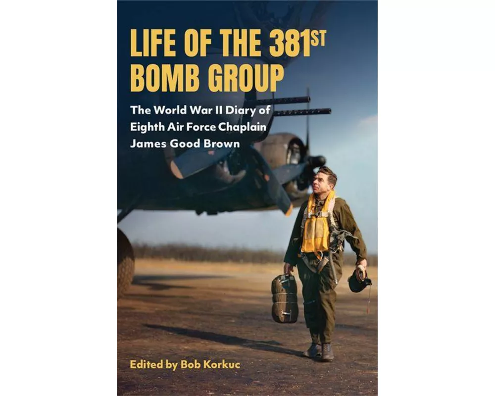 Life of the 381st Bomb Group