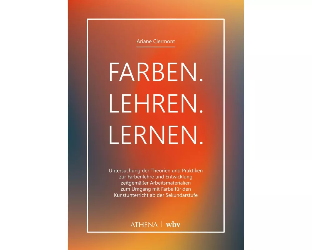 Farben. Lehren. Lernen