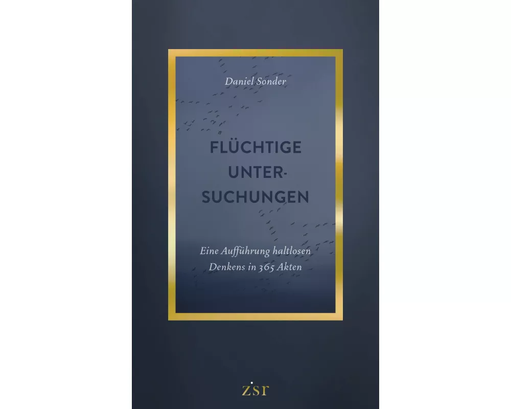 Flüchtige Untersuchungen