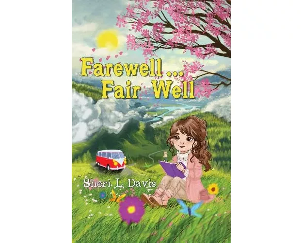 Farewell...Fair Well