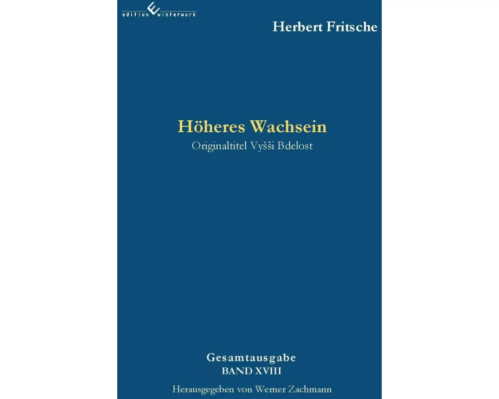 Höheres Wachsein
