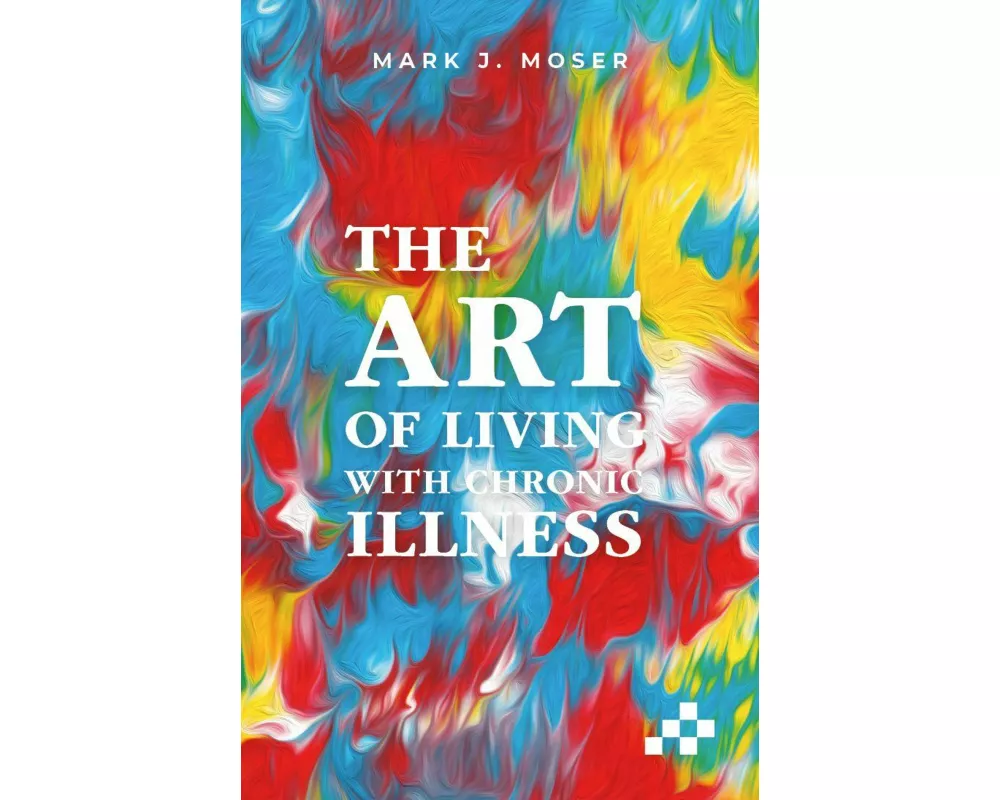 The art of living with illness