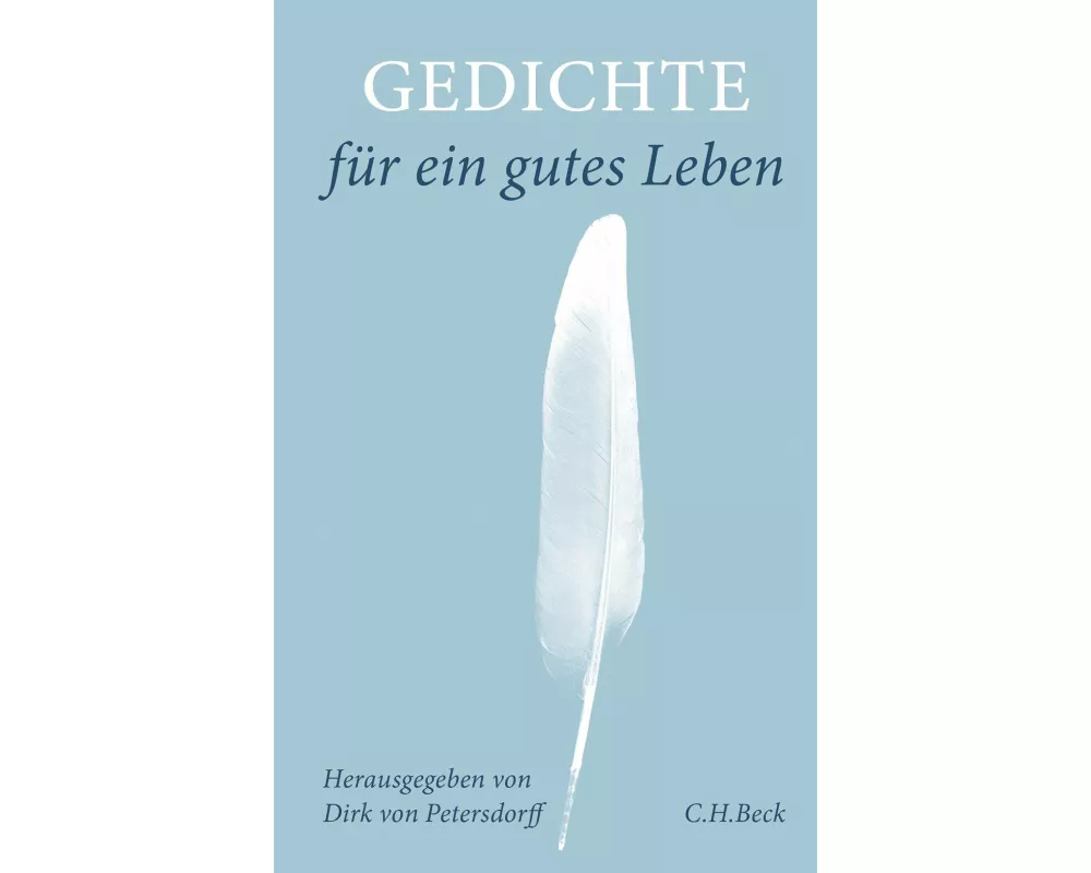 Gedichte für ein gutes Leben