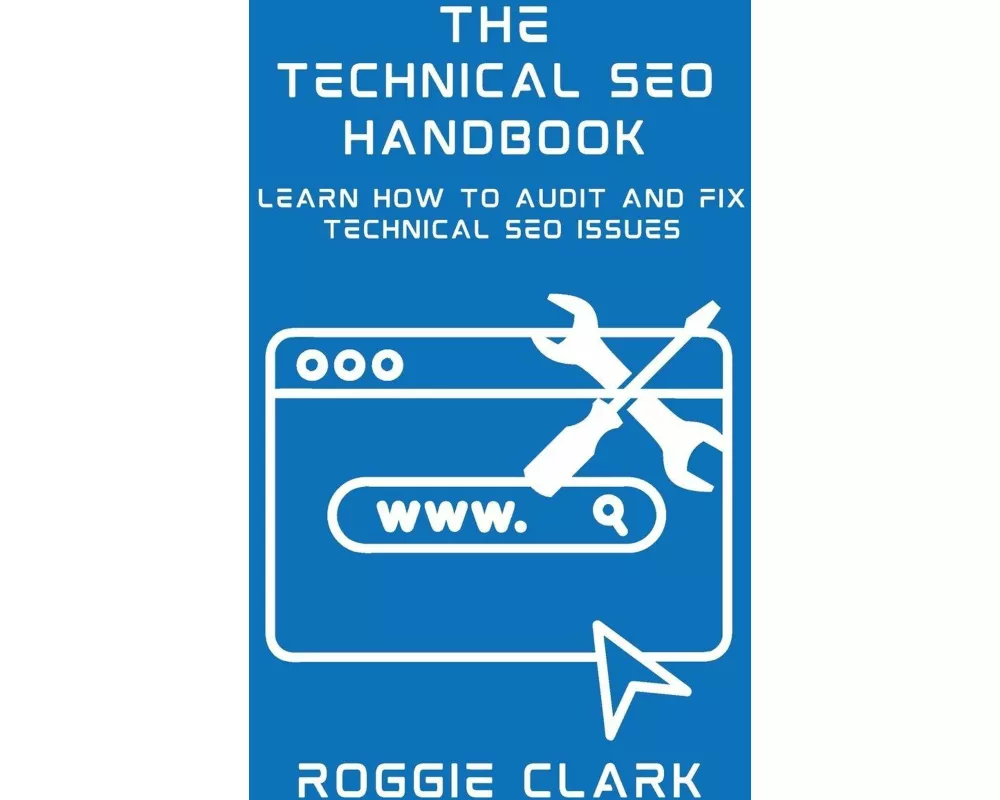 Technical SEO Handbook