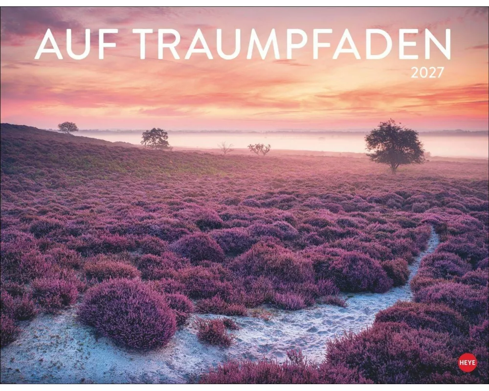Auf Traumpfaden Posterkalender 2027