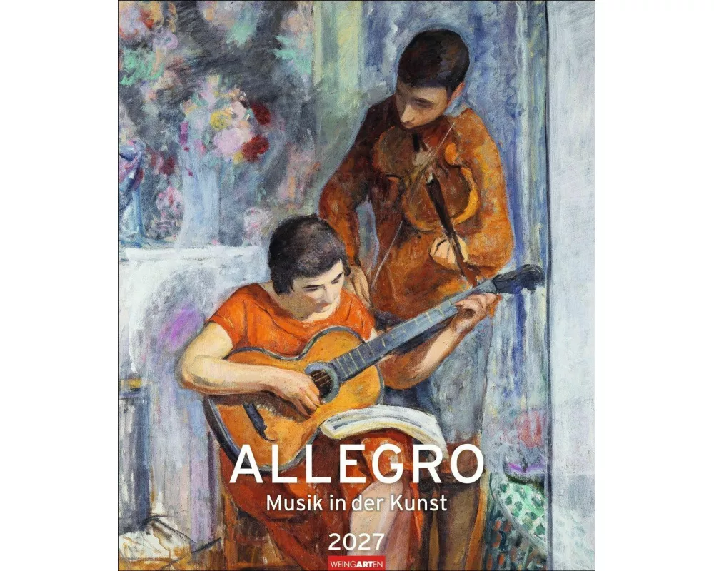 Allegro - Musik in der Kunst Kalender 2027 - Musik in der Kunst