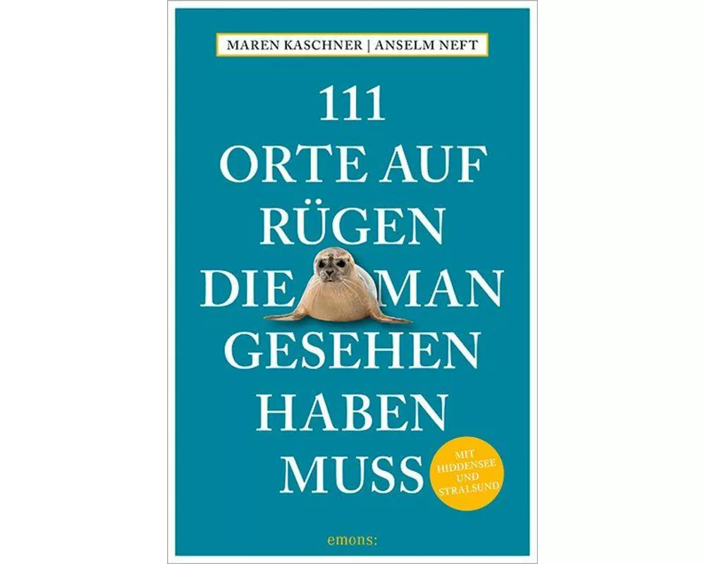 111 Orte auf Rügen, die man gesehen haben muss