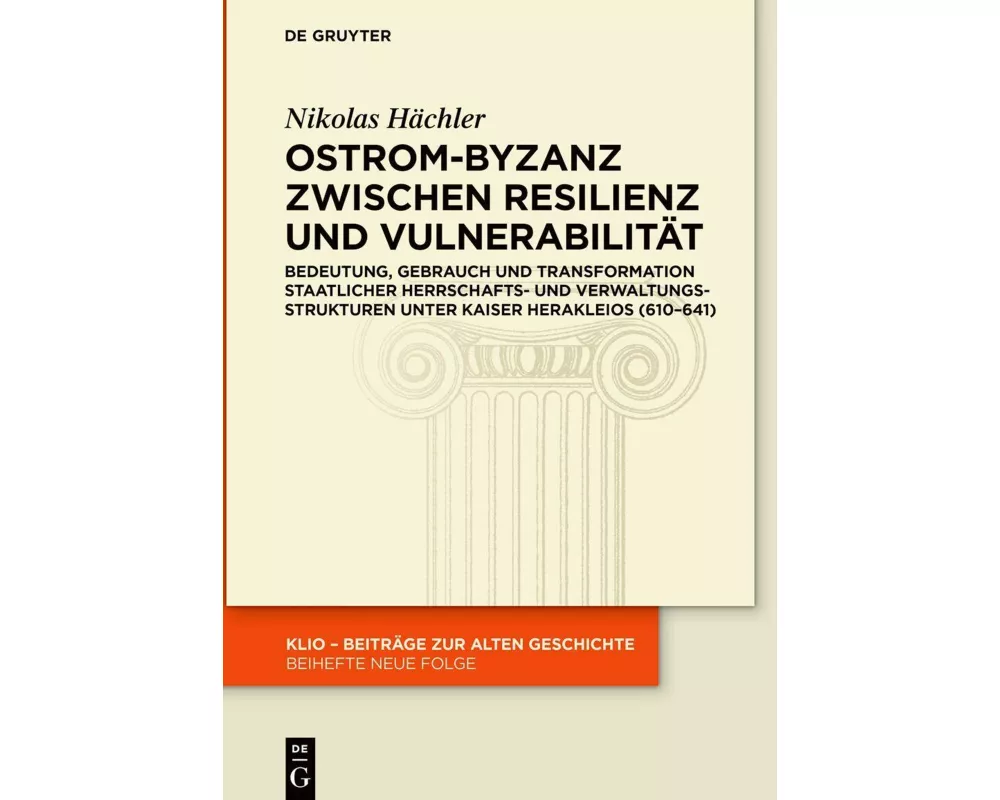 Ostrom-Byzanz zwischen Resilienz und Vulnerabilität