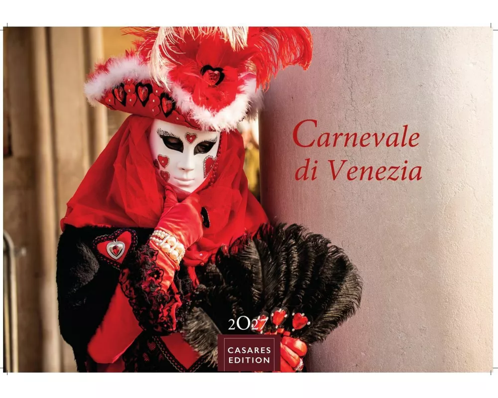 Venedig Karneval Kalender 2027 - Wandkalender | Fotokalender Italien 50x35 cm -. mit Karneval-Fotos, fantasievollen Masken und Kostümen