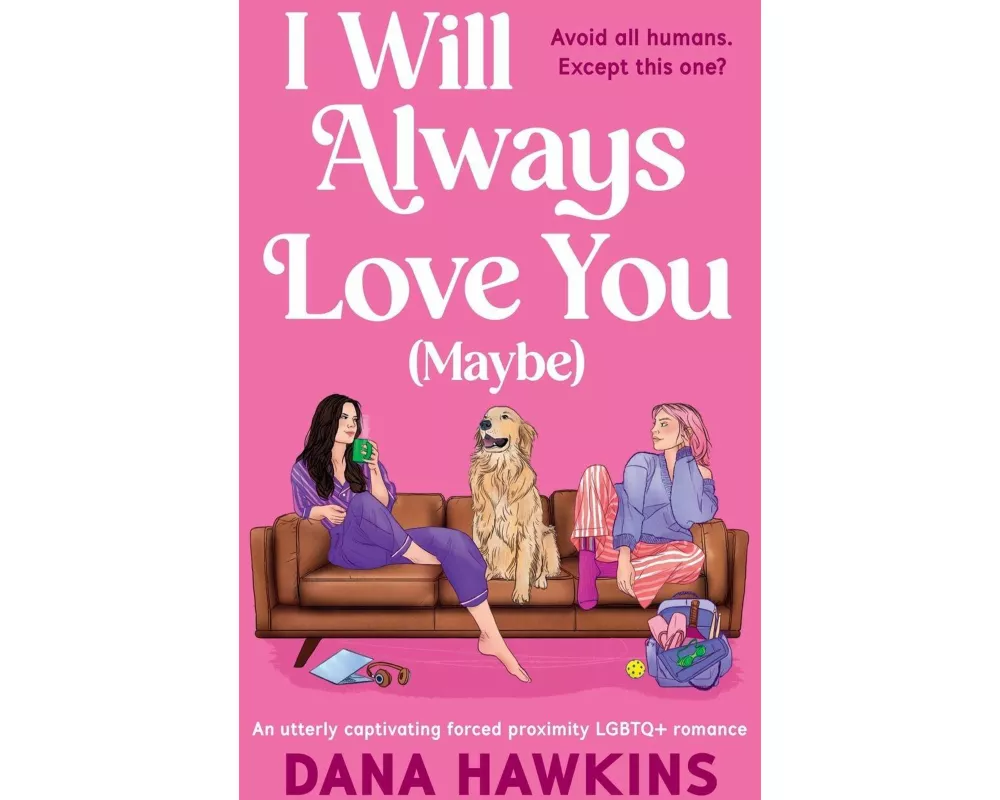 I Will Always Love You (Maybe)